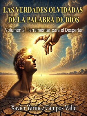 cover image of "LAS VERDADES OLVIDADAS DE LA PALABRA DE DIOS – Volumen 2
